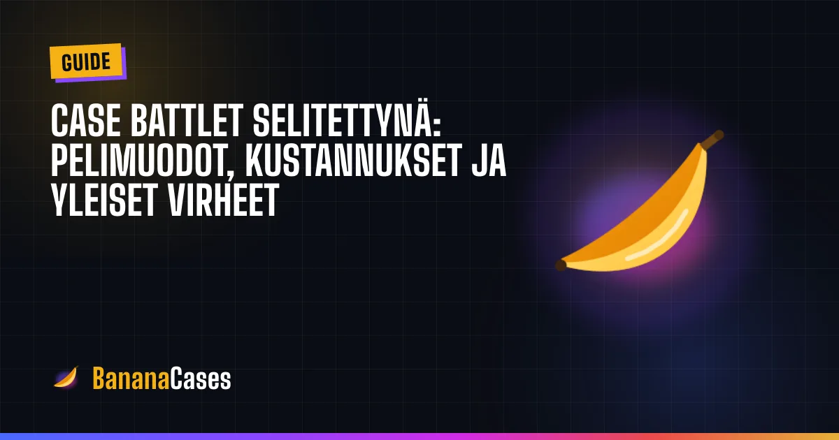Case battlet selitettynä: pelimuodot, kustannukset ja yleiset virheet